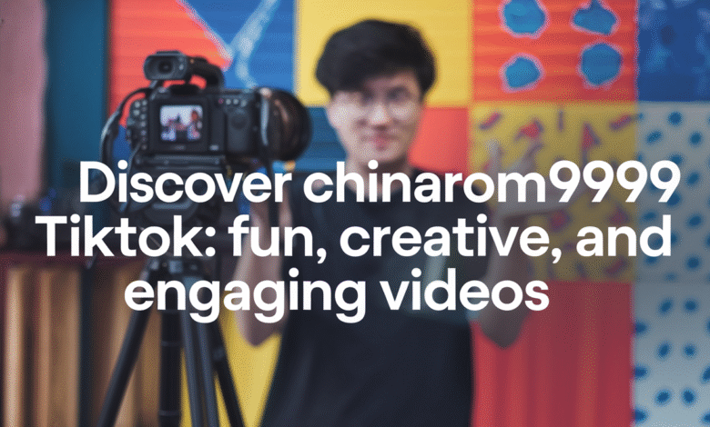 chinarom9999 tiktok