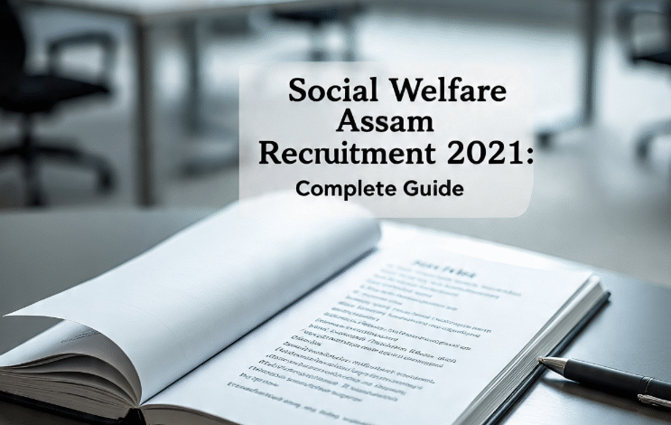 social welfare assam recruitment 2021